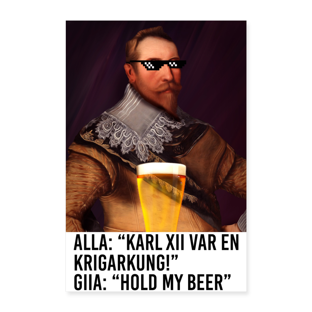 GIIA: Hold my beer! (Poster 40x60 cm) - vit