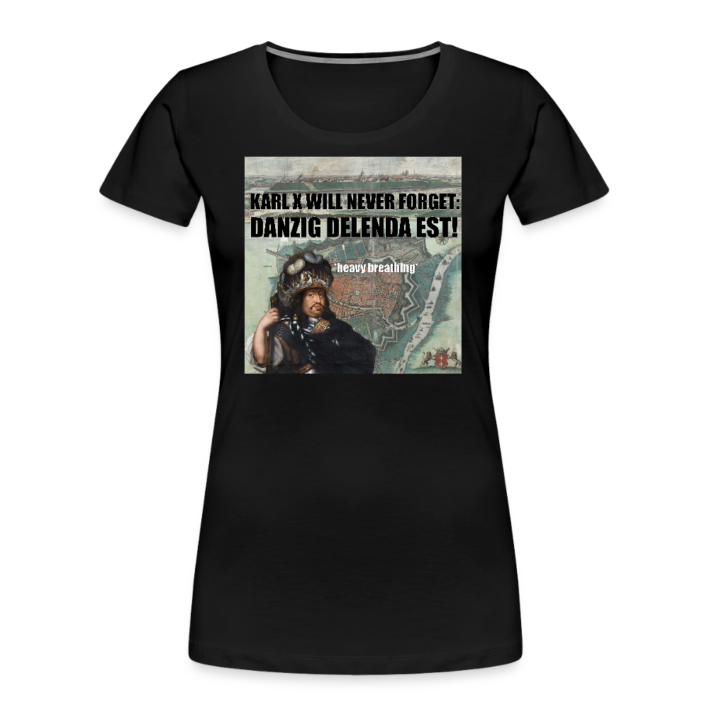 Danzig delenda est (ekologisk premium-T-shirt dam-edition) - svart