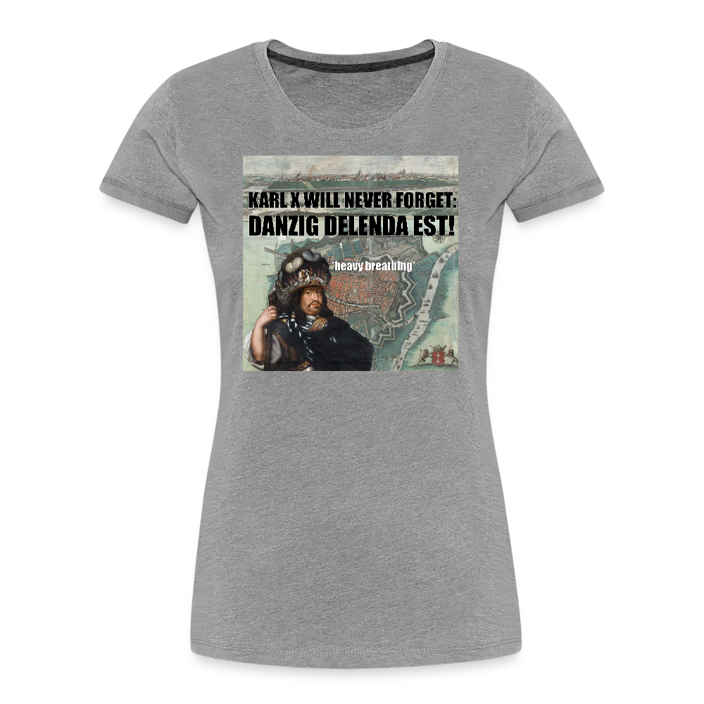 Danzig delenda est (ekologisk premium-T-shirt dam-edition) - gråmelerad