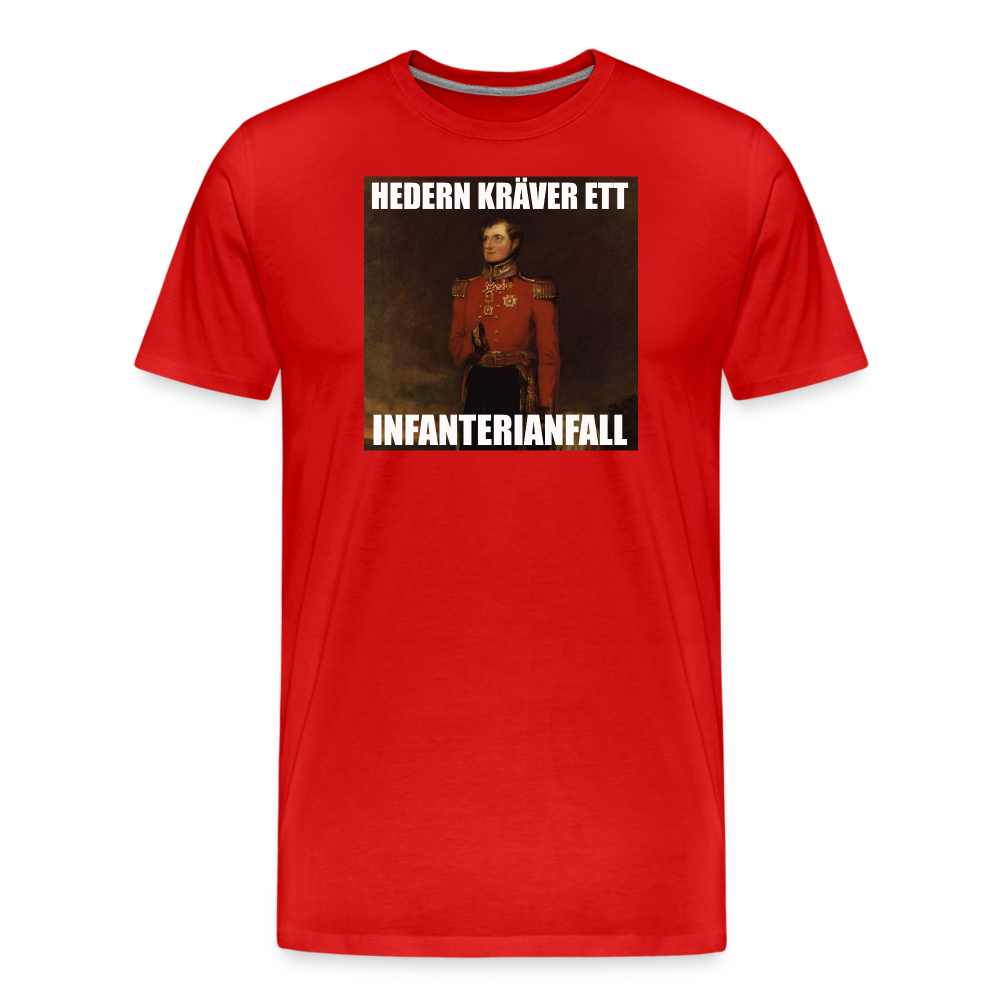Hedern kräver ett infanterianfall (ekologisk premium-T-shirt herr-edition) - röd