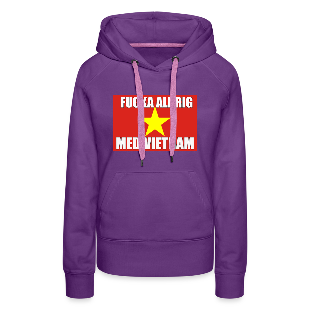 Fucka aldrig med Vietnam (premiumluvtröja dam-edition) - lila