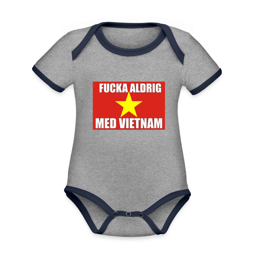 Fucka aldrig med Vietnam (ekologisk kortärmad babybody-edition) - gråmelerad/marinblå