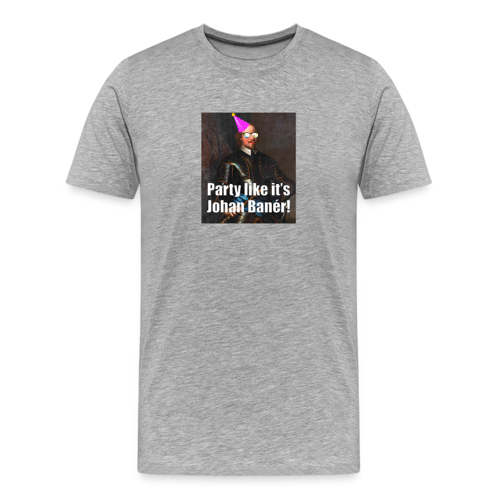 Party like it's Johan Banér! (ekologisk premium-T-shirt herr-edition) - gråmelerad