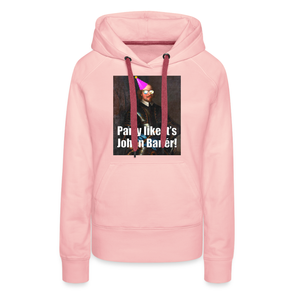 Party like it's Johan Banér! (Premiumluvtröja dam-edition) - kristallrosa