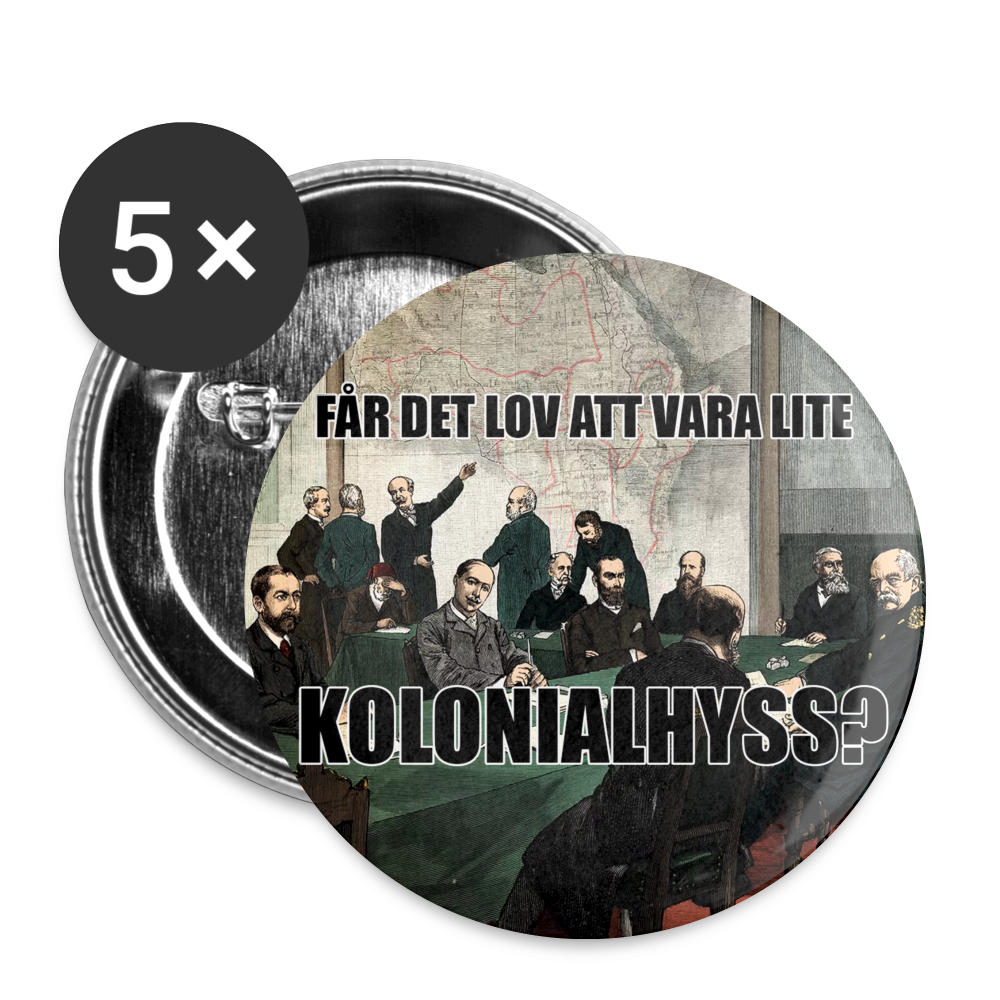 Får det lov att vara lite kolonialhyss? (knappnålsedition, 25 mm, 5-pack) - vit