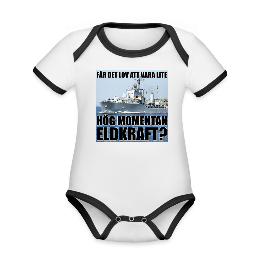 Får det lov att vara lite hög momentan eldkraft? – Halland (ekologisk kortärmad babybody-edition) - vit/svart