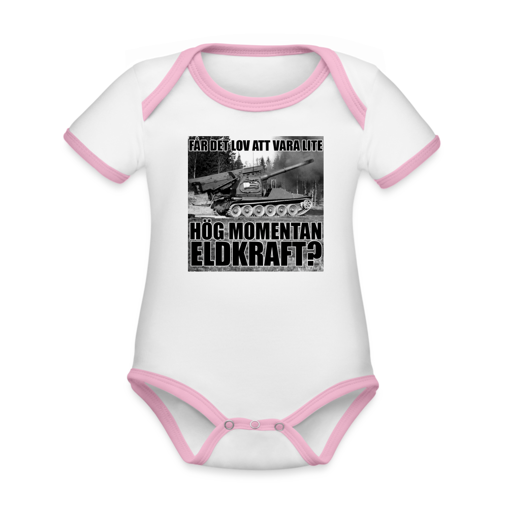 Får det lov att vara lite hög momentan eldkraft? – Bkan (ekologisk kortärmad babybody-edition) - vit/rosa