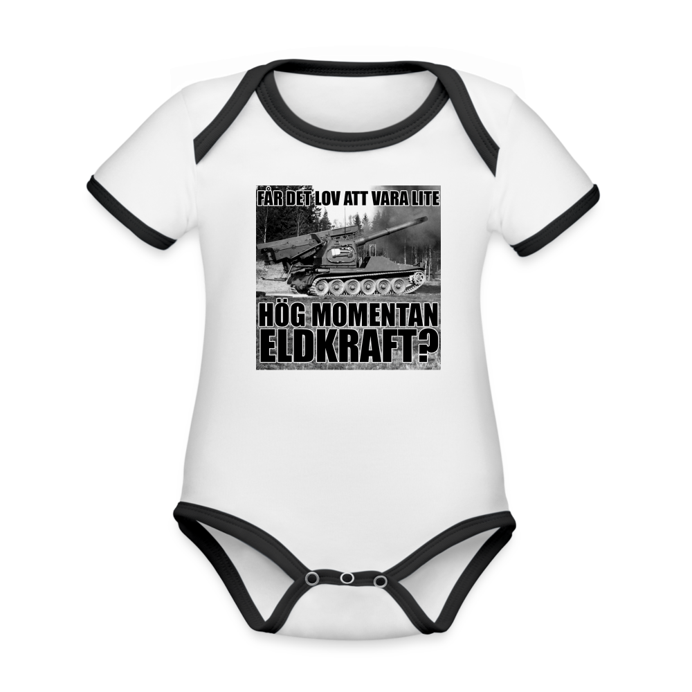 Får det lov att vara lite hög momentan eldkraft? – Bkan (ekologisk kortärmad babybody-edition) - vit/svart
