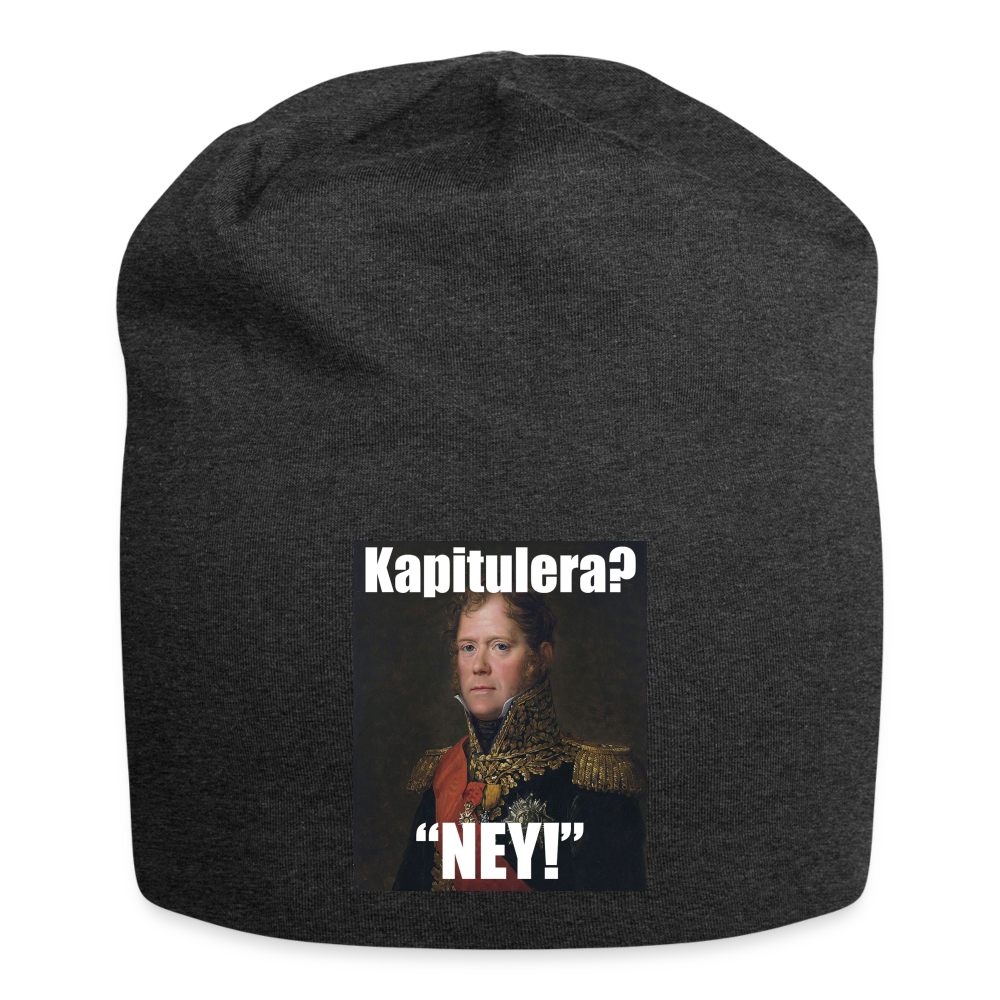Kapitulera? Ney! (Jerseymössa-edition) - kolgrå