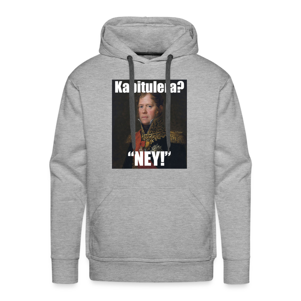 Kapitulera? Ney! (Premiumluvtröja herr-edition) - gråmelerad