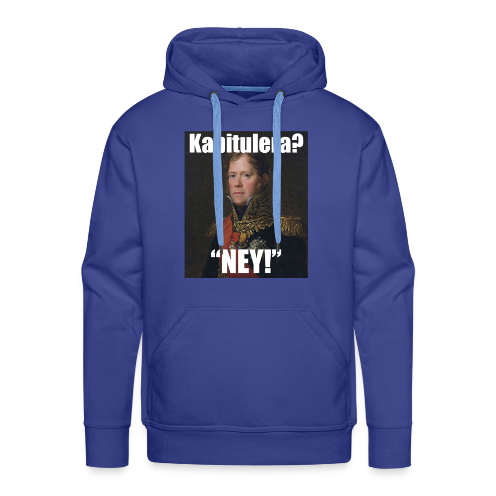 Kapitulera? Ney! (Premiumluvtröja herr-edition) - kungsblå