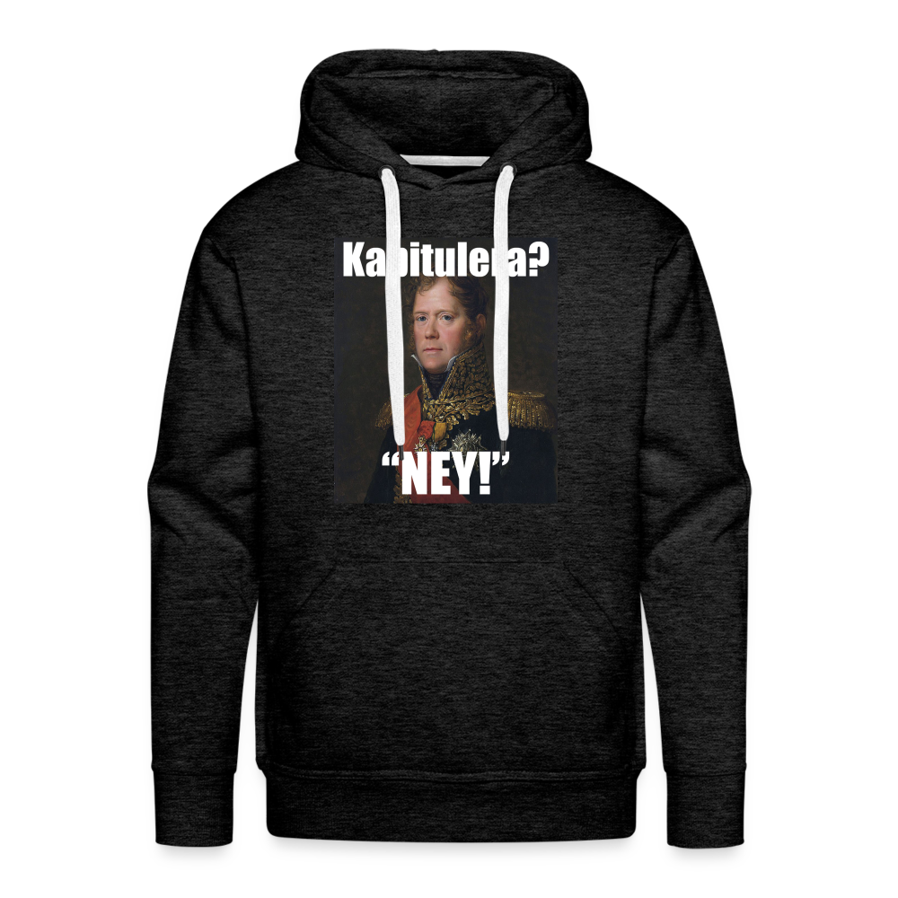 Kapitulera? Ney! (Premiumluvtröja herr-edition) - kolgrå
