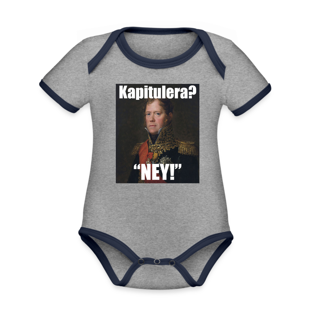 Kapitulera? Ney! (ekologisk kortärmad babybody-edition) - gråmelerad/marinblå