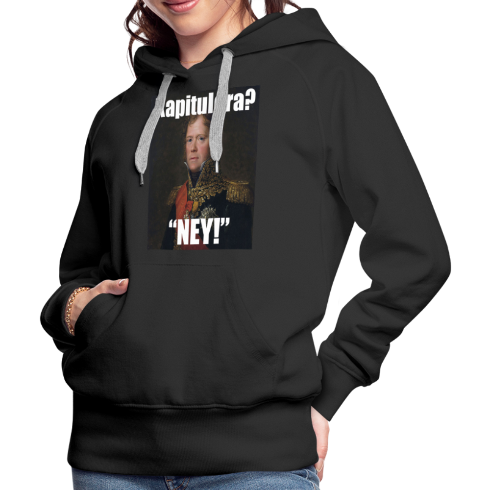 Kapitulera? Ney! (premiumluvtröja dam-edition) - svart