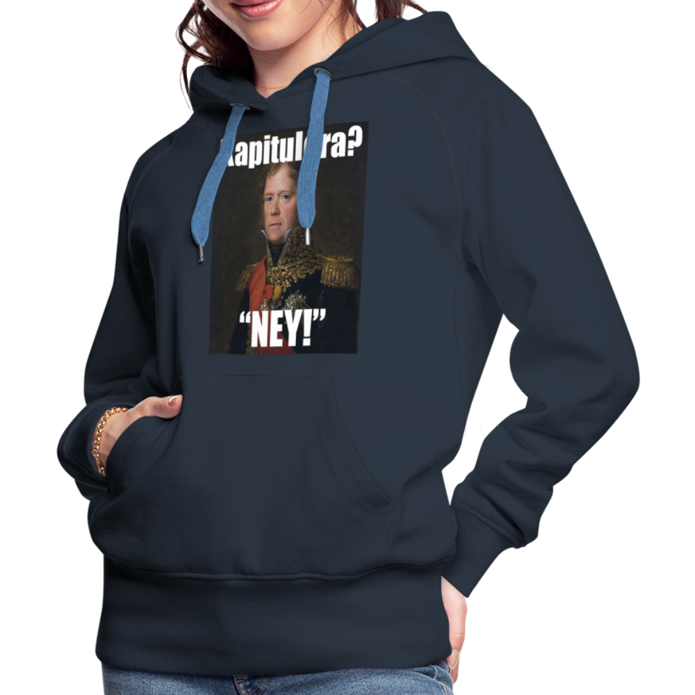 Kapitulera? Ney! (premiumluvtröja dam-edition) - marinblå