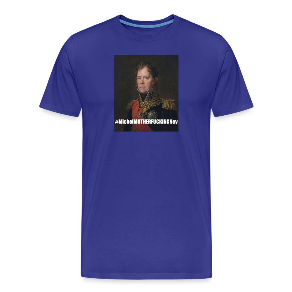 MichelMOTHERFUCKINGNey (ekologisk premium-T-shirt herr-edition) - kungsblå