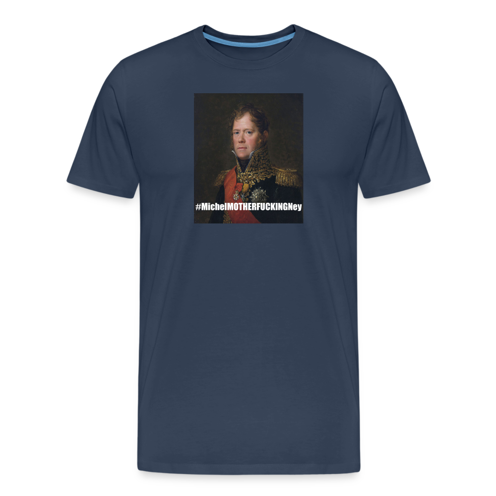 MichelMOTHERFUCKINGNey (ekologisk premium-T-shirt herr-edition) - marinblå