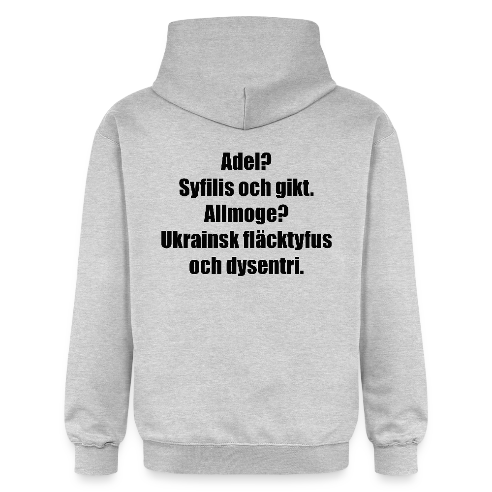 Adel? Syfilis och gikt. Allmoge? Ukrainsk fläcktyfus och dysenteri. (luvtröja unisex-edition) - ljusgråmelerad