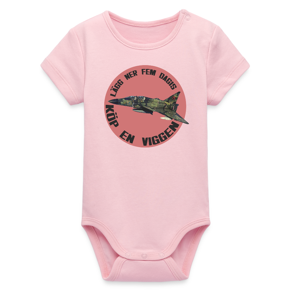 Lägg ner fem dagis – köp en Viggen! (babybody-edition) - ljusrosa