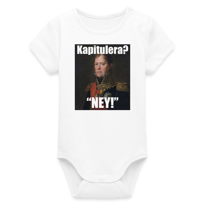 Kapitulera? Ney! (ekologisk kortärmad babybody-edition) - vit
