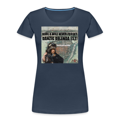 Danzig delenda est (ekologisk premium-T-shirt dam-edition) - marinblå