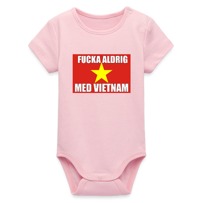 Fucka aldrig med Vietnam (ekologisk kortärmad babybody-edition) - ljusrosa