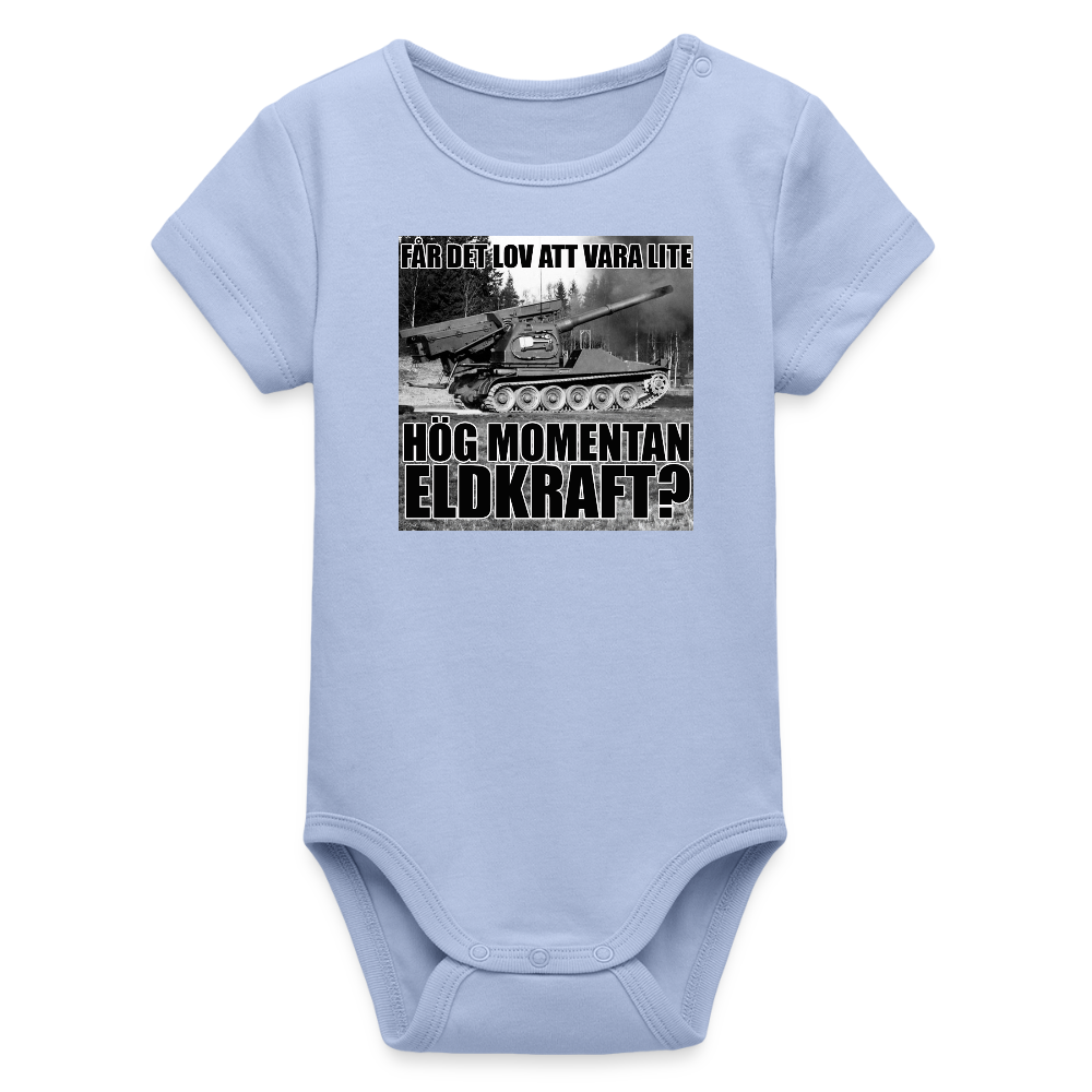 Får det lov att vara lite hög momentan eldkraft? – Bkan (ekologisk kortärmad babybody-edition) - himmel
