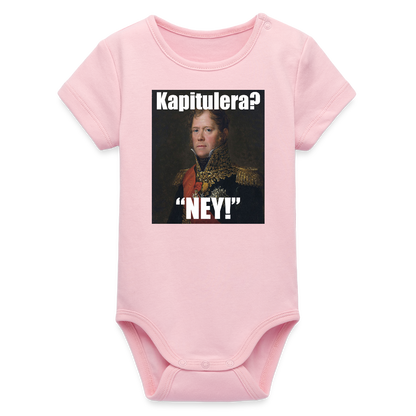 Kapitulera? Ney! (ekologisk kortärmad babybody-edition) - ljusrosa