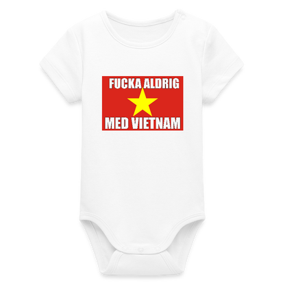 Fucka aldrig med Vietnam (ekologisk kortärmad babybody-edition) - vit