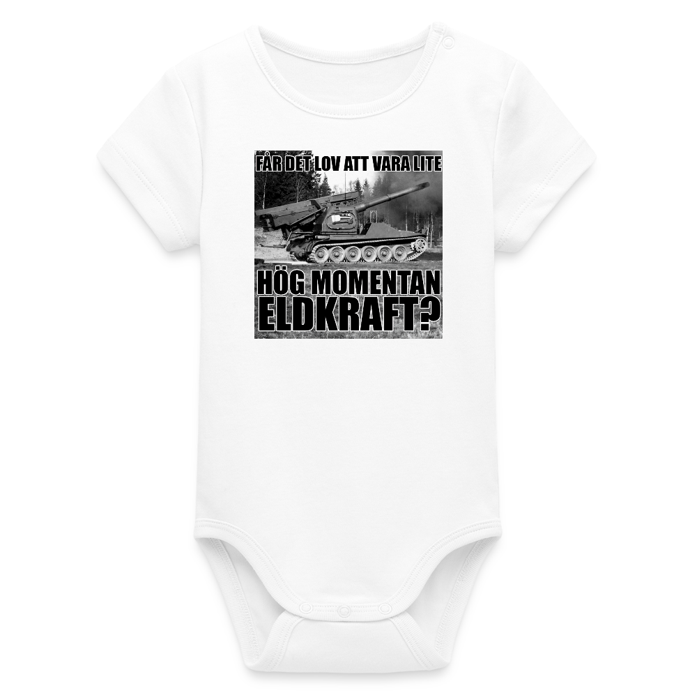 Får det lov att vara lite hög momentan eldkraft? – Bkan (ekologisk kortärmad babybody-edition) - vit
