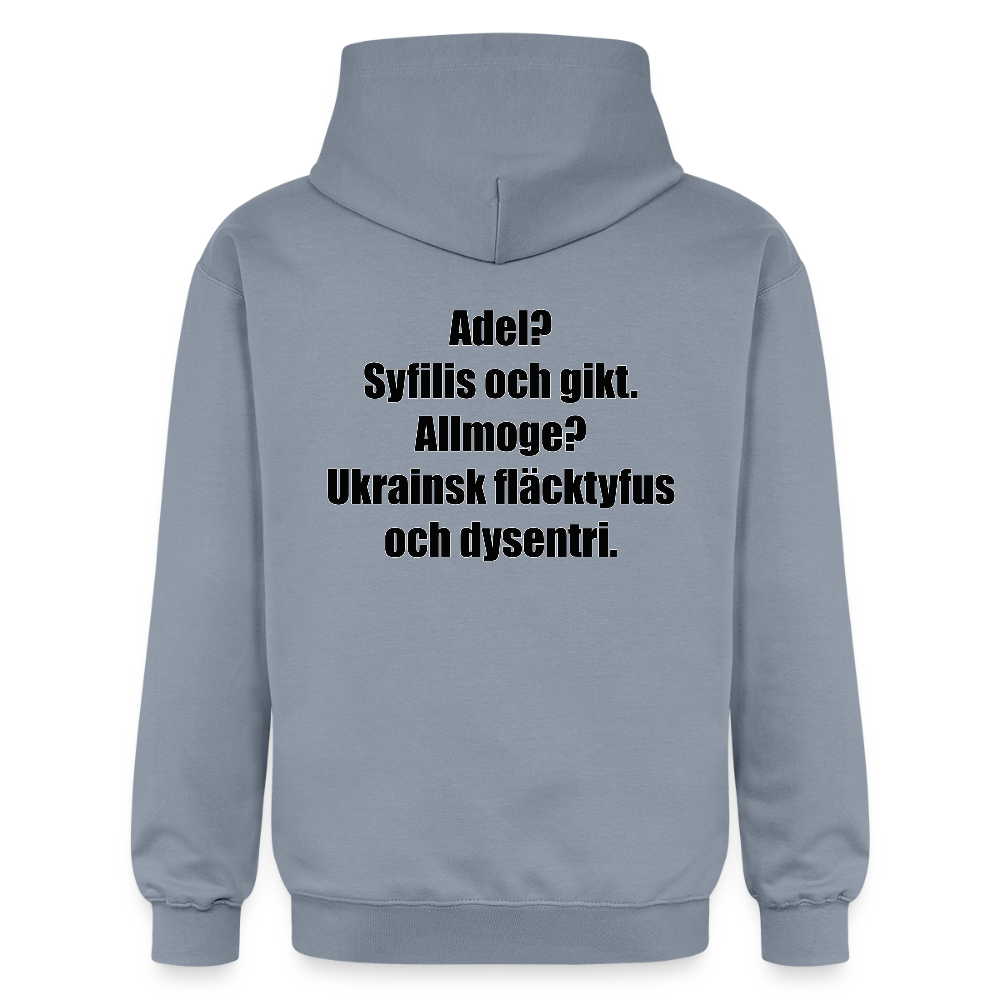 Adel? Syfilis och gikt. Allmoge? Ukrainsk fläcktyfus och dysenteri. (luvtröja unisex-edition) - blå