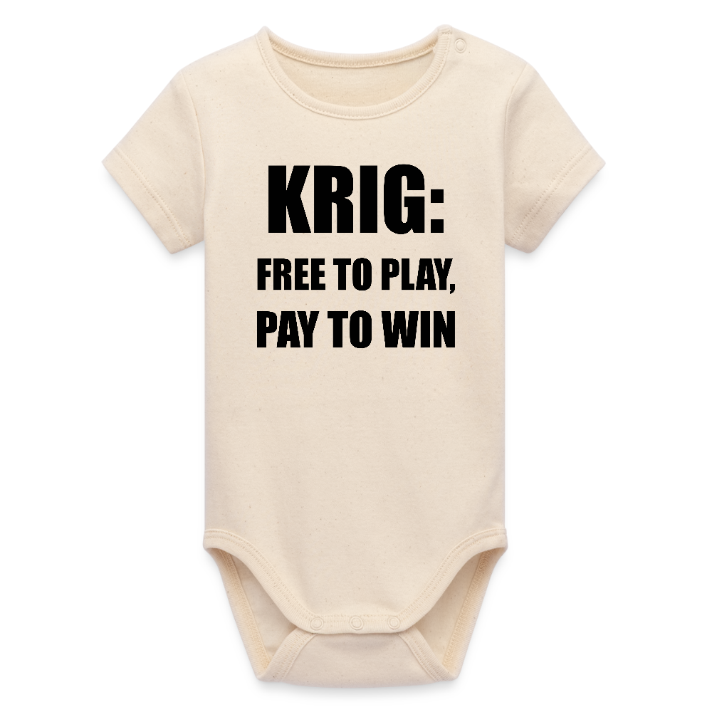 Krig: free to play, pay to win (Ekologisk kortärmad babybody-edition) - vitgrå