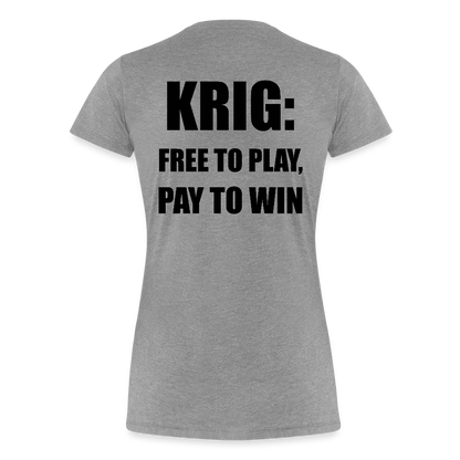Krig: free to play, pay to win (ekologisk premium-T-shirt dam-edition) - gråmelerad
