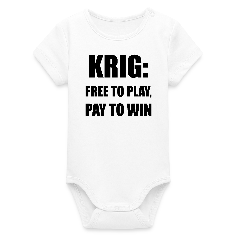 Krig: free to play, pay to win (Ekologisk kortärmad babybody-edition) - vit