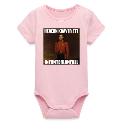 Hedern kräver ett infanterianfall (ekologisk kortärmad babybody-edition) - ljusrosa