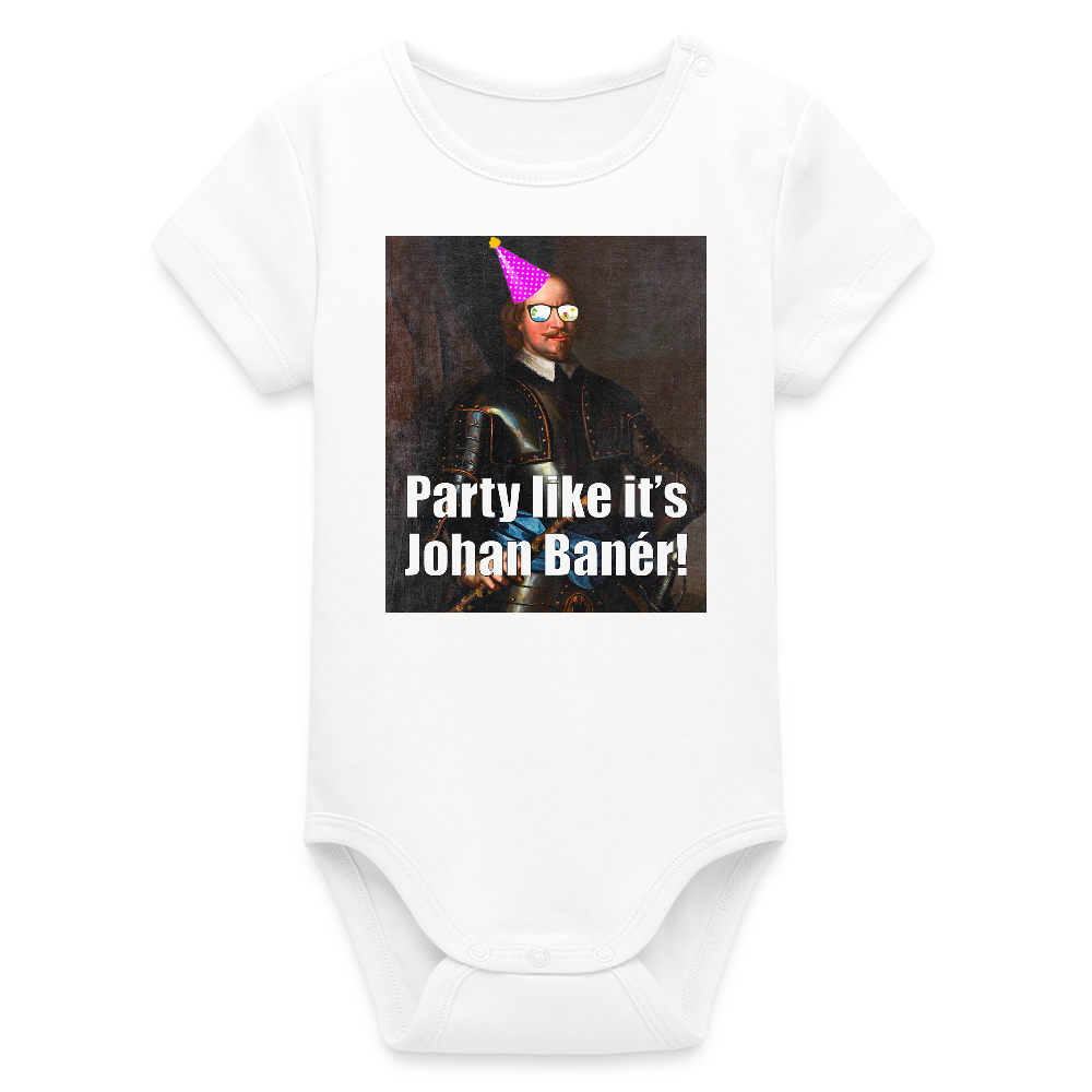 Party like it's Johan Banér! (ekologisk kortärmad babybody-edition) - vit
