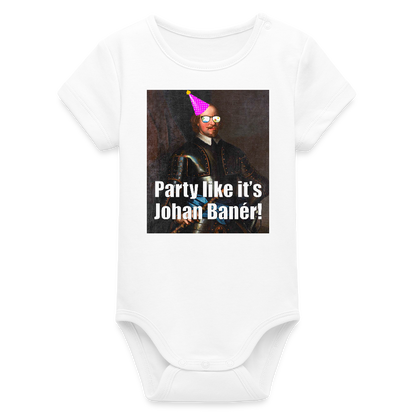 Party like it's Johan Banér! (ekologisk kortärmad babybody-edition) - vit