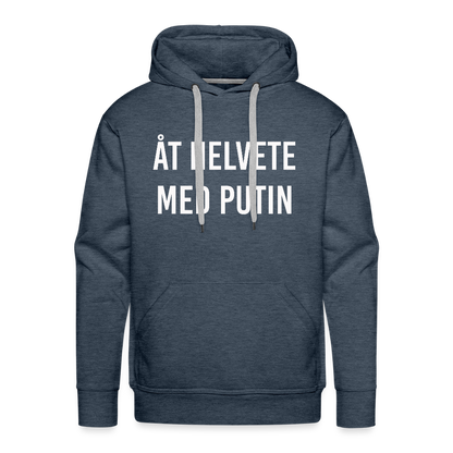 Åt helvete med Putin (Premiumluvtröja herr-edition) - jeansblå