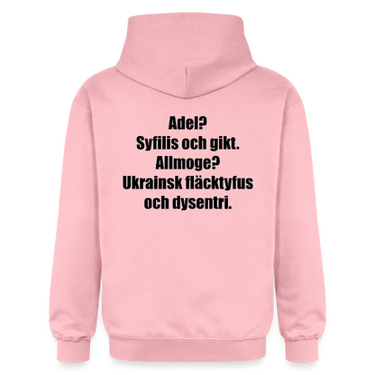 Adel? Syfilis och gikt. Allmoge? Ukrainsk fläcktyfus och dysenteri. (luvtröja unisex-edition) - ljusrosa