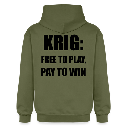 Krig: free to play, pay to win (luvtröja unisex-edition) - Militärgrön