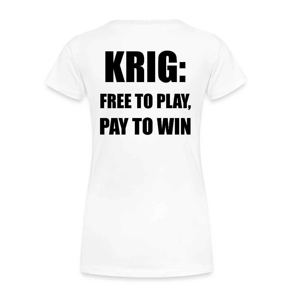 Krig: free to play, pay to win (ekologisk premium-T-shirt dam-edition) - vit