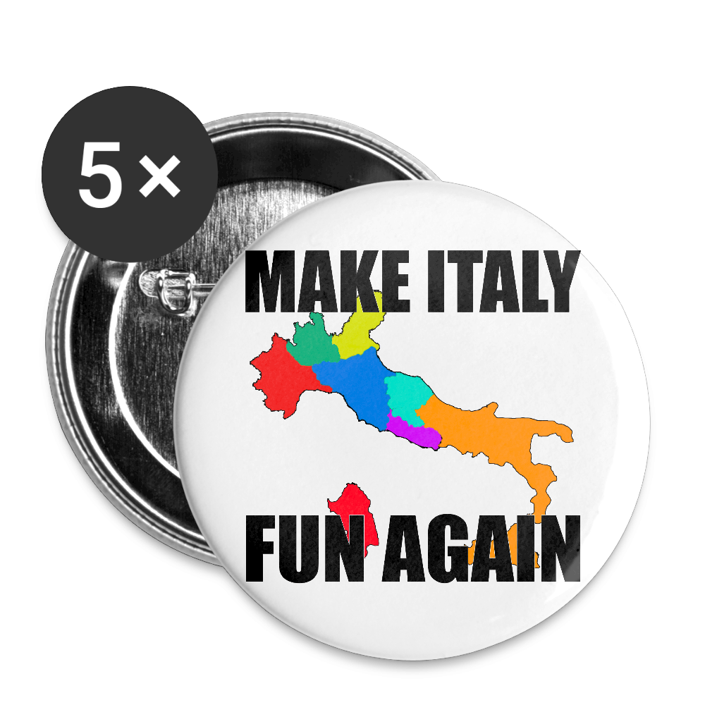 Make Italy Fun Again (knappnålsedition 56 mm, 5-pack) - vit