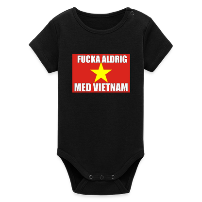 Fucka aldrig med Vietnam (ekologisk kortärmad babybody-edition) - svart