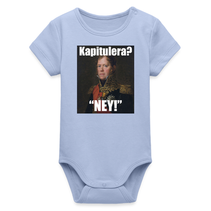 Kapitulera? Ney! (ekologisk kortärmad babybody-edition) - himmel