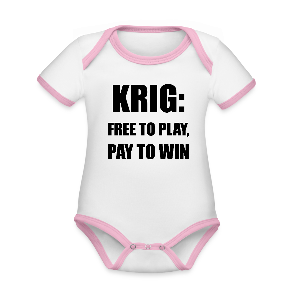 Krig: free to play, pay to win (Ekologisk kortärmad babybody-edition) - vit/rosa
