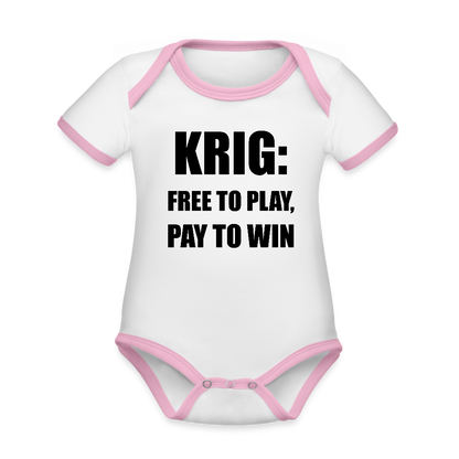 Krig: free to play, pay to win (Ekologisk kortärmad babybody-edition) - vit/rosa