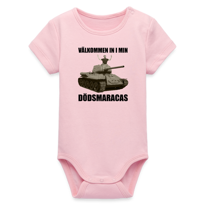 Välkommen in i min dödsmaracas! (ekologisk kortärmad babybody-edition) - ljusrosa