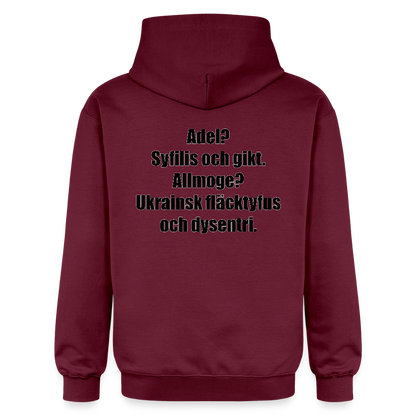 Adel? Syfilis och gikt. Allmoge? Ukrainsk fläcktyfus och dysenteri. (luvtröja unisex-edition) - Maroon