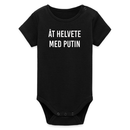 Åt helvete med Putin  (ekologisk kortärmad babybody-edition) - svart