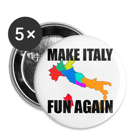 Make Italy Fun Again (knappnålsedition 25 mm, 5-pack) - vit